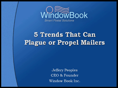 5 Trends that can Plague or Propel Mailers 11/04/10