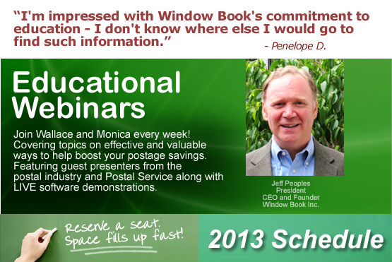 Educational Webinars 2013 - Window Book USPS Mailing and Shipping Solutions