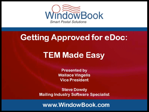 Getting Approved for eDoc: TEM Made Easy - 01/24/13