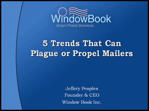 5 Trends that can Plague or Propel Mailers 12/08/10