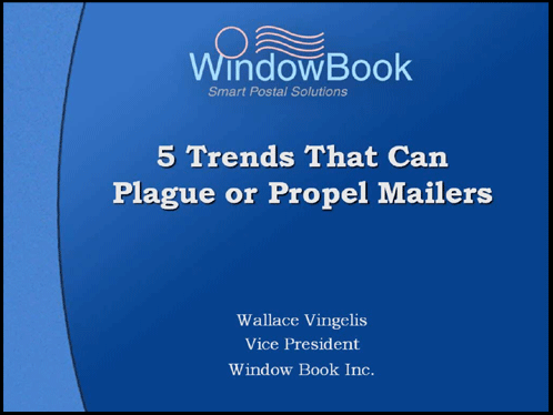 5 Trends that can Plague or Propel Mailers &minus; 07/26/11