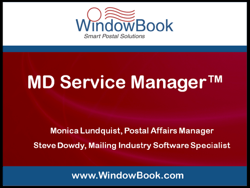 MD Service Manager&trade; Automating your PostalOne!<sup>&reg;</sup> Activities