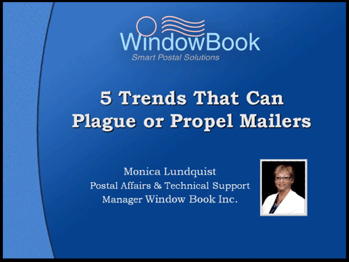 5 Trends that can Plague or Propel Mailers - 03/15/12